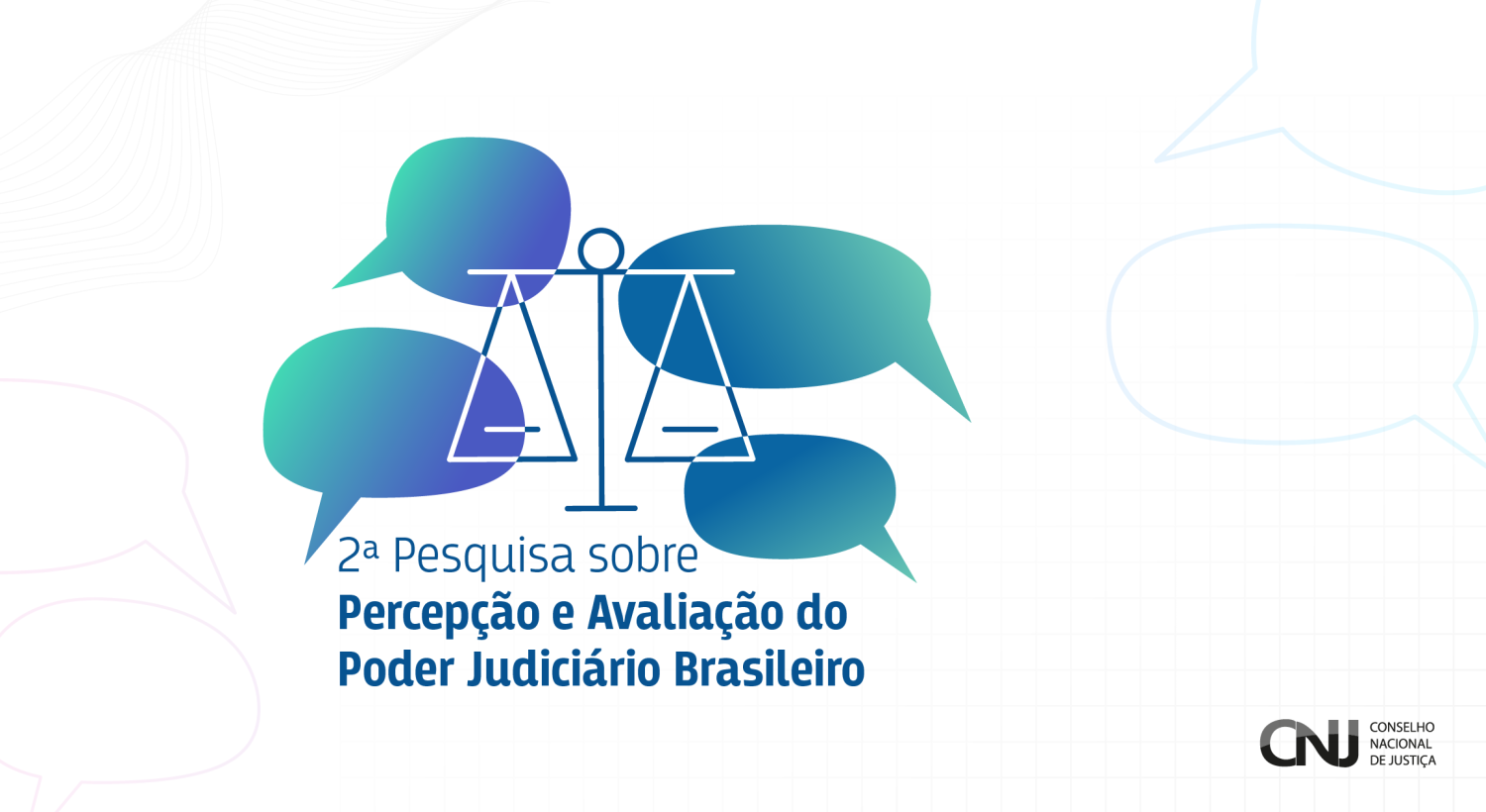 2ª pesquisa sobre Percepção e Avaliação do Poder Judiciário Brasileiro