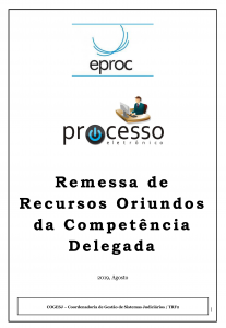Remessa de Recursos Oriundos da Competência Delegada