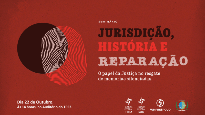 cartaz em fundo vermelho com o título do Seminário "Jurisdição, História e Reparação" em caixa alta