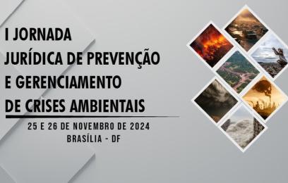 Banner da I Jornada Jurídica de Prevenção e Gerenciamento de Crises Ambientais
