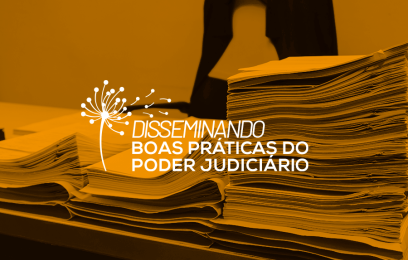Banner do "Disseminando Boas Práticas do Poder Judiciário". Imagem: Divulgação CNJ. 