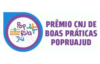 Banner do Prêmio CNJ de Boas Práticas PopRuaJud