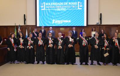 Posse dos novos dirigentes do TRT1