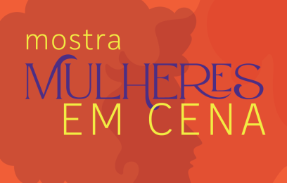 Banner da Mostra Mulheres em Cena